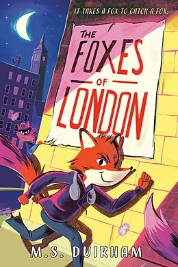 E-Book (epub) The Foxes of London von M. S. Duirham