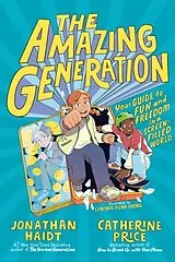 Poche format B The Amazing Generation von Jonathan, Price, Catherine Haidt