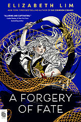 Kartonierter Einband A Forgery of Fate von Elizabeth Lim