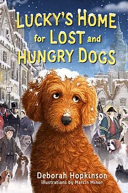 E-Book (epub) Lucky's Home for Lost and Hungry Dogs von Deborah Hopkinson