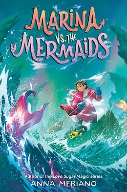 E-Book (epub) Marina vs. the Mermaids von Anna Meriano