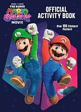 Kartonierter Einband The Super Mario Galaxy Movie Official Activity Book von Benjamin Harper, Random House