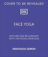 Fester Einband Face Yoga von Anastasia Goron