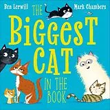 Fester Einband The Biggest Cat in the Book von Ben Lerwill