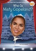 E-Book (epub) Who Is Misty Copeland? von Crystal Hubbard, Who Hq