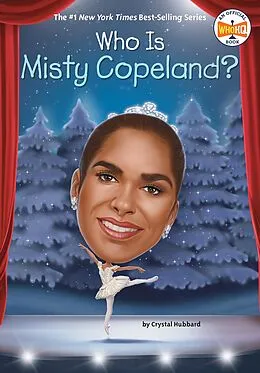 E-Book (epub) Who Is Misty Copeland? von Crystal Hubbard, Who Hq