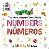 Pappband, unzerreissbar The Very Hungry Caterpillar's Numbers / Números von Carle Eric