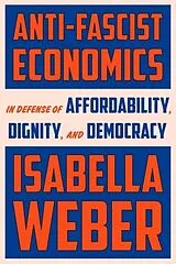 Fester Einband Anti-Fascist Economics von Isabella Weber