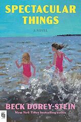Kartonierter Einband Spectacular Things von Beck Dorey-Stein