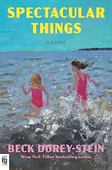 Kartonierter Einband Spectacular Things von Beck Dorey-Stein
