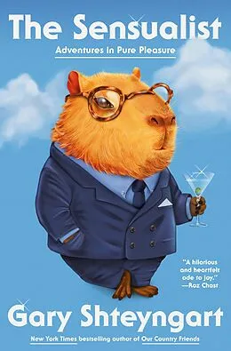 E-Book (epub) The Sensualist von Gary Shteyngart