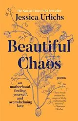 Poche format B Beautiful Chaos von Jessica Urlichs