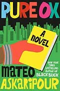 E-Book (epub) Pure Ox von Mateo Askaripour