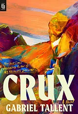 Kartonierter Einband Crux von Gabriel Tallent