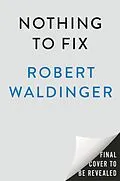 E-Book (epub) Nothing to Fix von Robert Waldinger