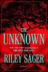 Broschiert The Unknown von Riley Sager