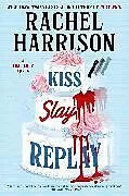 Fester Einband Kiss Slay Replay von Rachel Harrison