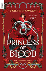 Kartonierter Einband Princess of Blood von Sarah Hawley