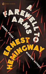 Kartonierter Einband (Kt) A Farewell to Arms von Ernest Hemingway