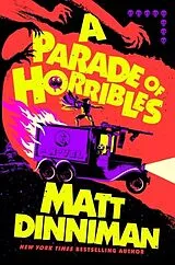 Fester Einband A Parade of Horribles von Matt Dinniman