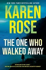 Fester Einband The One Who Walked Away von Rose Karen