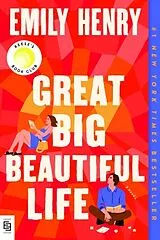 Kartonierter Einband Great Big Beautiful Life von Emily Henry