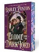 Kartonierter Einband Elodie and the Dark Lord von Ashley Poston