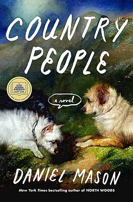 E-Book (epub) Country People: A GMA Book Club Pick von Daniel Mason