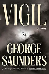 Kartonierter Einband Vigil von George Saunders