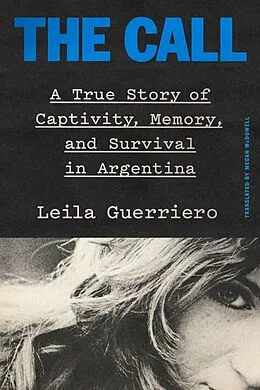 E-Book (epub) The Call von Leila Guerriero