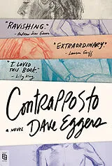 Kartonierter Einband Contrapposto von Dave Eggers
