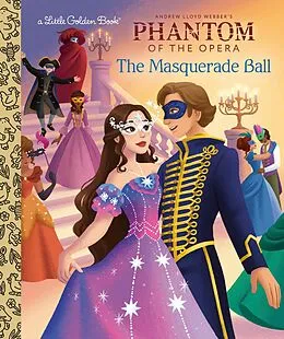 E-Book (epub) The Masquerade Ball (Phantom of the Opera) von Wendy Loggia