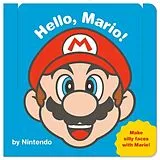 Pappband, unzerreissbar My Mario: Hello, Mario! Board Book von Nintendo, Nintendo