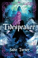 Kartonierter Einband Tidespeaker von Sadie Turner