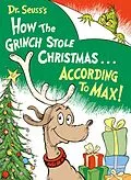 E-Book (epub) Dr. Seuss's How the Grinch Stole Christmas...According to Max! von Alastair Heim