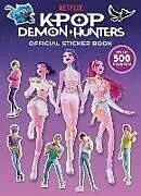 Kartonierter Einband KPop Demon Hunters: Official Sticker Book von Random House, Random House