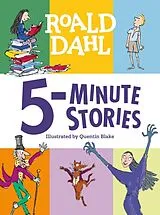 Fester Einband Roald Dahl 5-Minute Stories von Roald Dahl, Quentin Blake