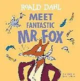Fester Einband Meet Fantastic Mr. Fox von Roald Dahl, Quentin Blake