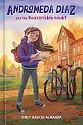 E-Book (epub) Andromeda Diaz and the Reasonable Doubt von Emily Galvin Almanza