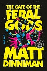 Taschenbuch The Gate of the Feral Gods von Matt Dinniman