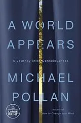 Broschiert A World Appears von Michael Pollan