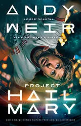 Kartonierter Einband Project Hail Mary (Movie Tie-In) von Andy Weir