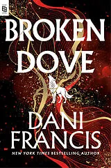 Kartonierter Einband Broken Dove von Dani Francis