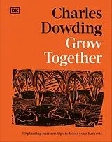 Fester Einband Grow Together von Charles Dowding