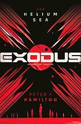 Kartonierter Einband Exodus: The Helium Sea von Peter F. Hamilton