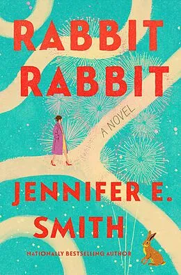 E-Book (epub) Rabbit Rabbit von Jennifer E. Smith