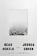 Fester Einband Dead Herzls von Joshua Cohen