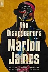 Kartonierter Einband The Disappearers von Marlon James