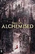 Kartonierter Einband Alchemised (English Edition) von SenLinYu