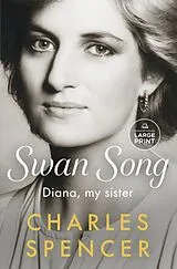 Broschiert Swan Song von Charles Spencer